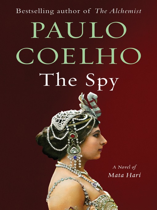 Title details for The Spy by Paulo Coelho - Wait list
